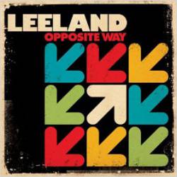 Leeland : Opposite Way